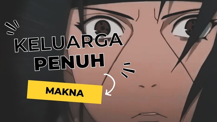 KELUARGA PENUH MAKNA [AMV-EDIT]