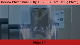 review phim hoa du ký phần 10