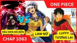 One Piece Chap 1063 | Luffy tương lai, Law VS Râu đen và bị biến thành nữ | LDV Anime