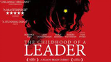 The Childhood of a Leader - Ep 1