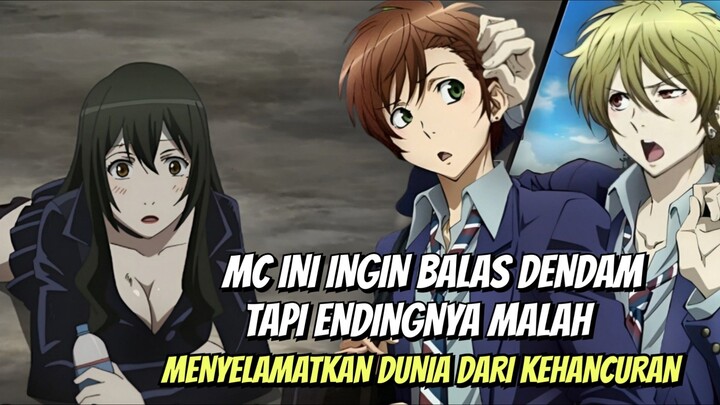 MC Ini Ingin Balas Dendam Tapi Endingnya Malah Menyelamatkan Dunia Dari Kehancuran