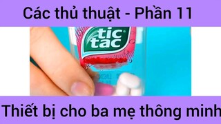 Các thủ thuật thiết bị cho ba mẹ thông minh #11