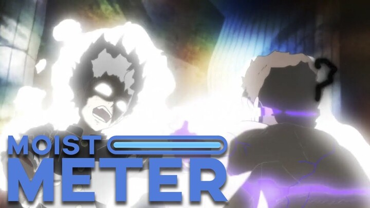 Moist Meter | Mob Psycho 100