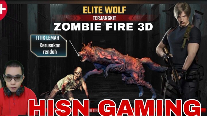 game zombie fire 3D,  dapat zombie baru,elite wolf hewan zombie