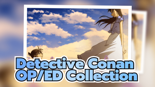 Detective Conan|OP/ED Collection（Updated to OP53~ED64）