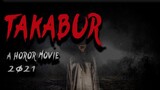 Takabur (Short Movie)