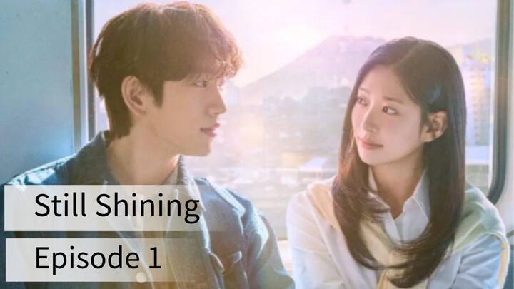 Still Shining (2026) | Episode 1 | EngSub