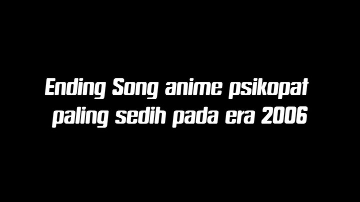 Why or why not - ( Ed Song Higurashi no Kaku koro ni 2006 )