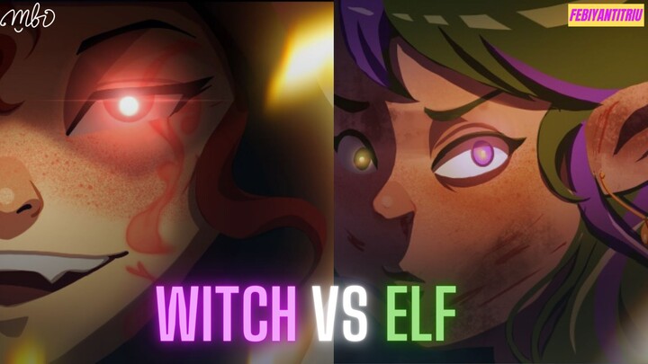 BATTLE! WITCH VS ELF🔥🔥