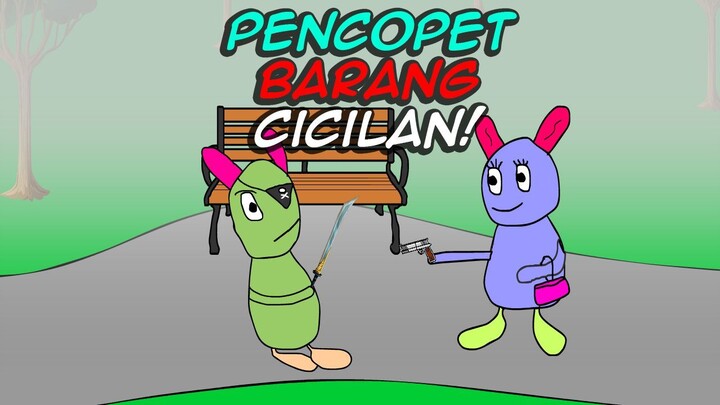 Pencopet Barang Cicilan! ANIMASI GABUT LUCU