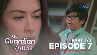 My Guardian Alien: The alien learns how to live like a human! (Full Episode 7 - Part 3/3)