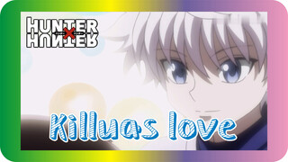 Killua's love