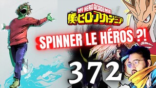 MY HERO ACADEMIA 372 - SPINNER... KUROGIRI LA CLEF DE TOUT !? ÉCRITURE TROP FACILE ? - REVIEW MANGA