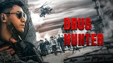 [Drug Hunter] || Crime Police & Criminal Reality|| Chinese Movie 2023