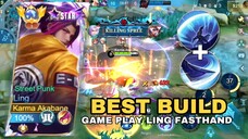 BEST BUILD GAMEPLAY LING FASTHAND