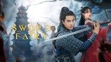 EP.32 ■SWORD AND FAIRY 1 (2024) Eng.Sub