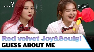 red velvet joy&seulgi guess about me #knowingbros
