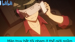 Màn truy bắt tội phạm ở thế giới ngầm #anime #schooltime