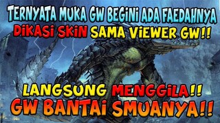 TERNYATA MUKA GW YG BEGINI ADA GUNANYA!! DIKASI SKIN LGSG JAGO GROCK GW!!