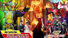 MUNCULNYA RIDER KEGELAPAN   Alur Cerita Kamen Rider × Kamen Rider OOO   W Featuring Skull  Movie War