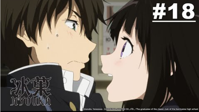 Kem Đá | Hyouka - Tập 18 [Việt sub]