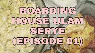 Boarding House Ulam Serye | Episode 01