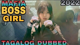 MAFIA BOSS GIRL (tagalog dub) ROMCOM MOVIE