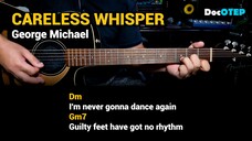 Careless Whisper - George Michael (1984) Easy Guitar Chords Tutorial with Lyrics