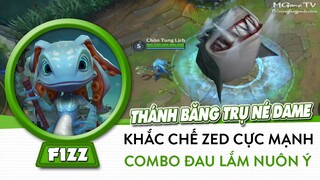 Fizz combo siêu đau, kèm khả năng né dame siêu bá khắc chế Zed cực mạnh | Liên Minh Tốc Chiến