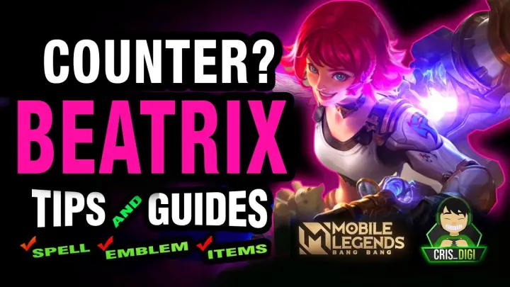 How to? Counter/Use BEATRIX | +GIVEAWAY | Tips and Guides | Mobile Legends Bang Bang | Cris DIGI