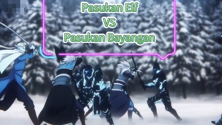 Pasukan Elf VS Pasukan Bayangan