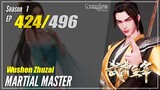 【Wu Shen Zhu Zai】 Season 1 EP 424 - Martial Master | Donghua - 1080P