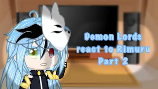 Demon Lord react to Rimuru Part 2