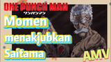 [One Punch Man] AMV | Momen menakjubkan Saitama