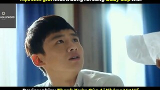 Thanh xuân của ai không mơ hồ (p1) #phimcuocsong