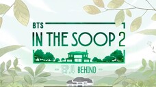 [BEHIND] IN THE SOOP : BTS | SEASON 2 - EPISODE 4