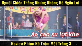 Người Chiến Thắng Nhưng Không Hề Ngầu Lòi | Review Phim