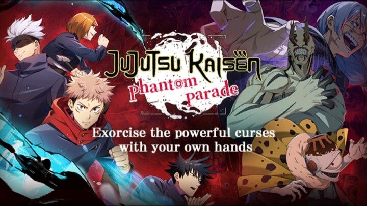 Game Baru Yang akan Rilis Tahun ini!! Jujutsu No Kaisen Phantom Parade