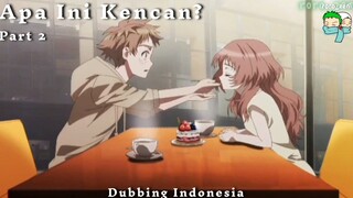 [FANDUB INDO] Tujuan Mie? | Suki na Ko ga Megane wo Wasureta (ft. ikki x)