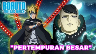 BORUTO TWO BLUE VORTEX CHAPTER 15-PERTEMPURAN BESAR-Prediksi