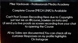 Mike Varshavski Course Professionals Media Academy Download