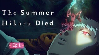 The Summer hikaru died season 1 episode 1 hindi official