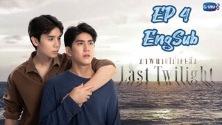 🇹🇭 Last Twilight (2023) EP 4 EngSub