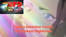 Trailer Detective Conan: The Darkest Nightmare Sub Indo