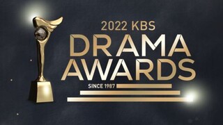 2022 KBS Drama Awards PART 2