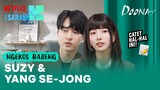Suzy & Yang Se-jong Nge-spill Aturan Tinggal Bareng! | Doona! | Clip