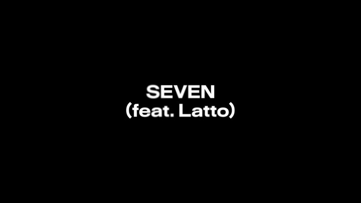 Jung Kook _정국  Seven feat Latto Official MV