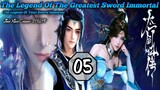 EPS _05 | The Legend Of The Greatest Sword Immortal