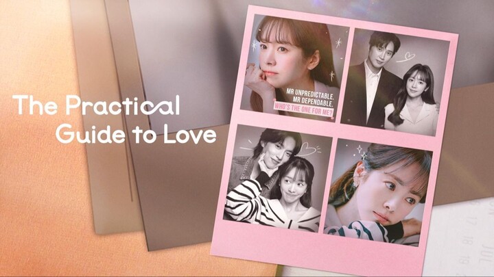 The Practical Guide To Love - Episode 2 Sub Indo