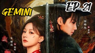 [ENG] EP 21 GEMINI